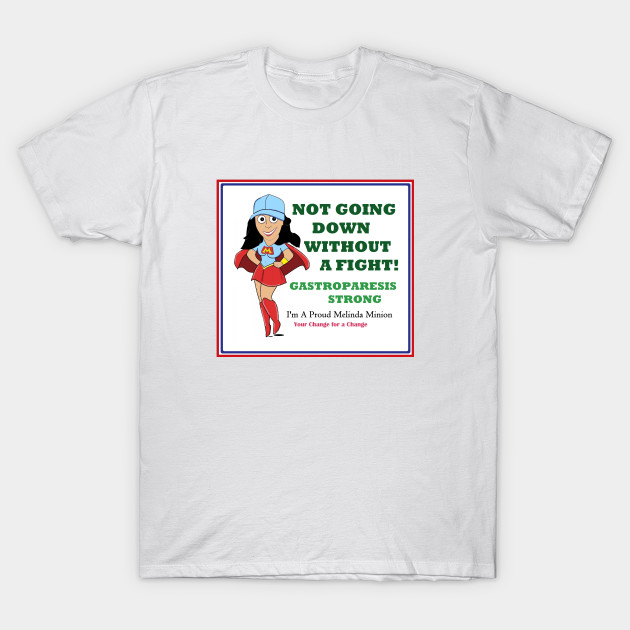 Gastroparesis Strong T-Shirt-TOZ